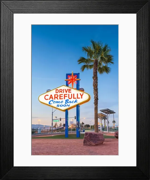 Framed Print : Las Vegas, Nevada, USA at the back of the Welcome to Las Vegas Sign reminding you to drive carefully and come back soon Framed Print : Las Vegas, Nevada, USA at the back of the Welcome to Las Vegas Sign reminding you to drive carefully and come back soon