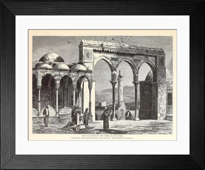 Framed Print : The Platform of the Dome of the Rock from the book Picturesque Palestine, Sinai, and Egypt By Colonel Wilson, Charles William, Sir, 1836-1905 Framed Print : The Platform of the Dome of the Rock from the book Picturesque Palestine, Sinai, and Egypt By Colonel Wilson, Charles William, Sir, 1836-1905