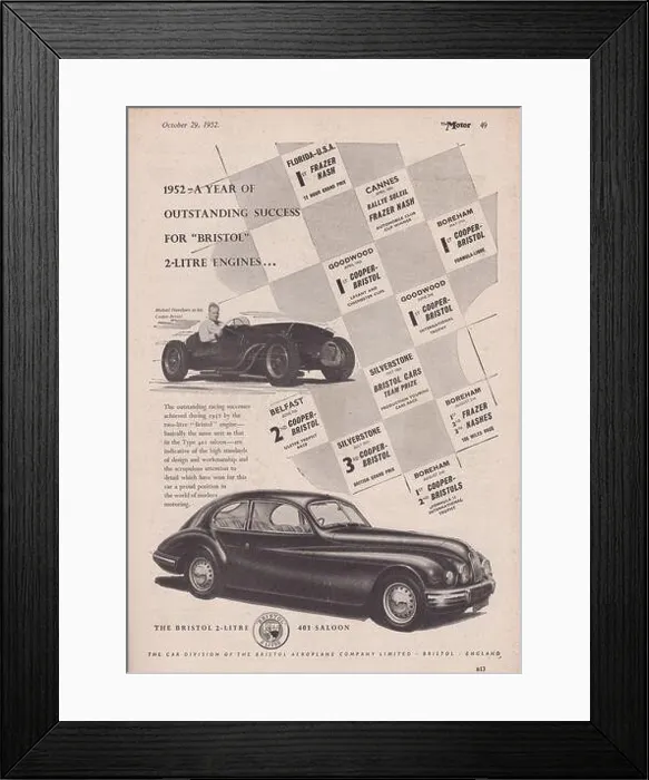 Framed Print : The Car Division of the Bristol Aeroplane Co Ltd - Bristol 2 Litre 401 Saloon & Michael Hawthorn in the Cooper-Bristol vintage advert Framed Print : The Car Division of the Bristol Aeroplane Co Ltd - Bristol 2 Litre 401 Saloon & Michael Hawthorn in the Cooper-Bristol vintage advert