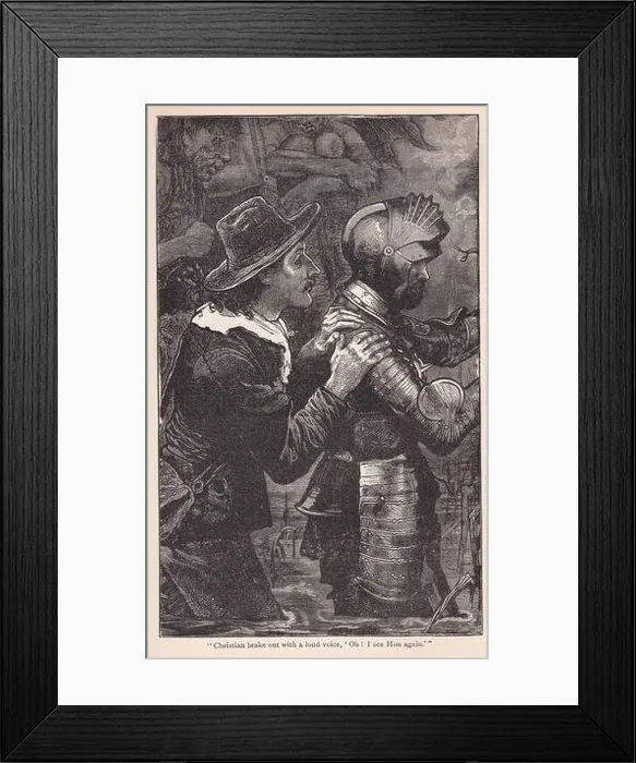 Framed Print : Vintage illustration from the book Bunyan's Pilgrim's Progress - Christian brake out with a loud voice, Oh! I see Him again Framed Print : Vintage illustration from the book Bunyan's Pilgrim's Progress - Christian brake out with a loud voice, Oh! I see Him again