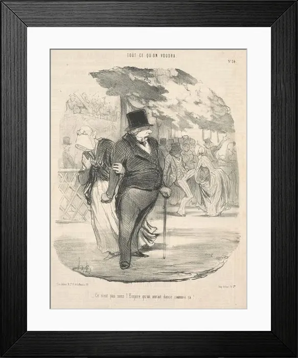Framed Print : Ce n'est pas sous l'empire qu'on aurait dansé comme ca!... 19th century by Honoré Daumier Framed Print : Ce n'est pas sous l'empire qu'on aurait dansé comme ca!... 19th century by Honoré Daumier