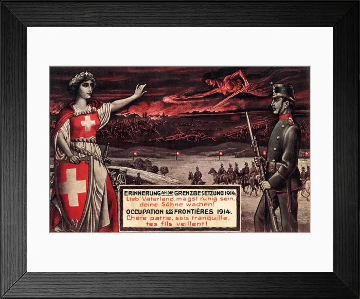 Framed Print : WORLD WAR I - SWITZERLAND, 1914 poster Defend the Borders, 1914 - Dear Fatherland, rest assured, your sons will guard you Framed Print : WORLD WAR I - SWITZERLAND, 1914 poster Defend the Borders, 1914 - Dear Fatherland, rest assured, your sons will guard you