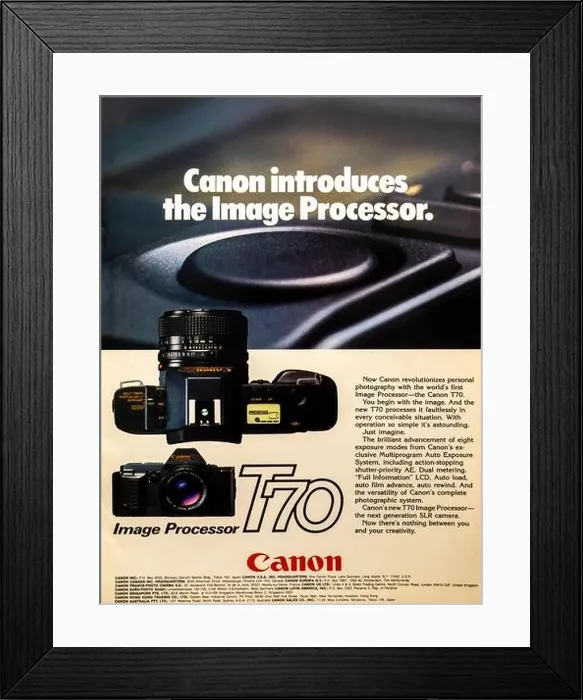 Framed Print : Canon T70 image processor, camera advertisement placed in a NatGeo magazine, August 1984 Framed Print : Canon T70 image processor, camera advertisement placed in a NatGeo magazine, August 1984