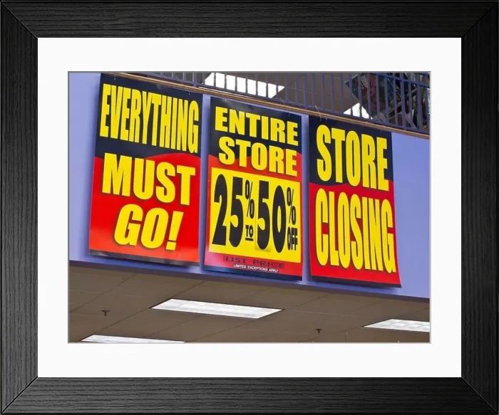 Framed Print : Going Out of Business Signs Framed Print : Going Out of Business Signs