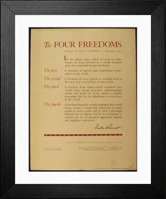 Framed Print : THE FOUR FREEDOMS - MESSAGE TO THE 77TH CONGRESS 601 Framed Print : THE FOUR FREEDOMS - MESSAGE TO THE 77TH CONGRESS 601