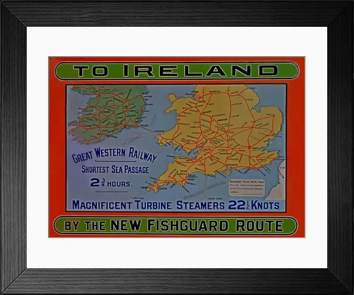 Framed Print : Vintage Great Western Railway advert for Fishguard to Ireland ferry steamer services Framed Print : Vintage Great Western Railway advert for Fishguard to Ireland ferry steamer services