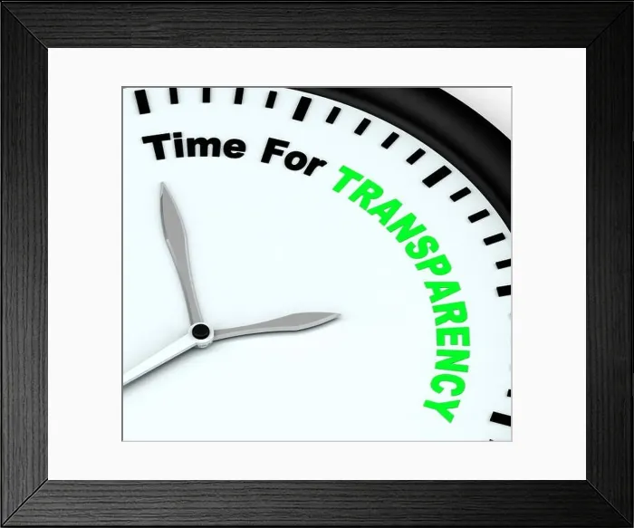 Framed Print : Time For Transparency Message Shows Ethics And Fairness Framed Print : Time For Transparency Message Shows Ethics And Fairness