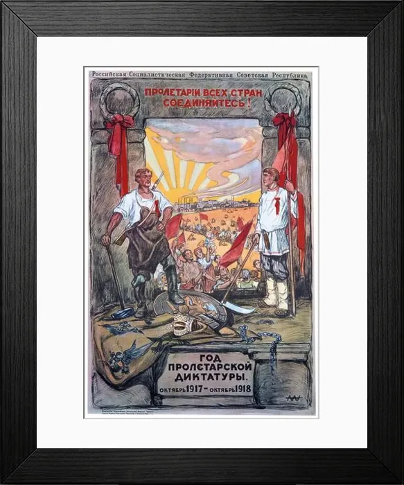 Framed Print : Dictatorship of the Proletariat Year: October 1917 - October 1918 Framed Print : Dictatorship of the Proletariat Year: October 1917 - October 1918