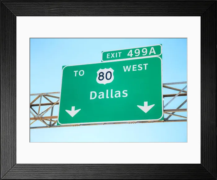 Framed Print : Road sign with the direction to Dallas, Texas Framed Print : Road sign with the direction to Dallas, Texas