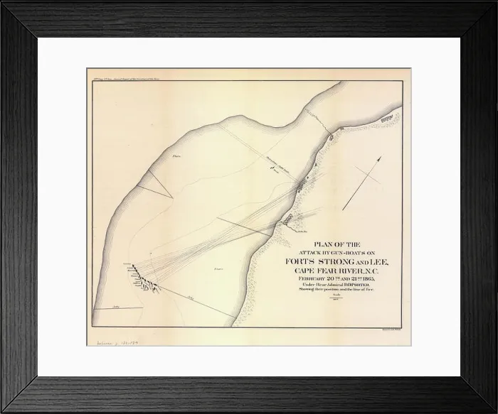 Framed Print : Civil War Maps 1345 Plan of the attack by gun-boats on Forts Strong and Lee Cape Fear River NC February 20th Framed Print : Civil War Maps 1345 Plan of the attack by gun-boats on Forts Strong and Lee Cape Fear River NC February 20th