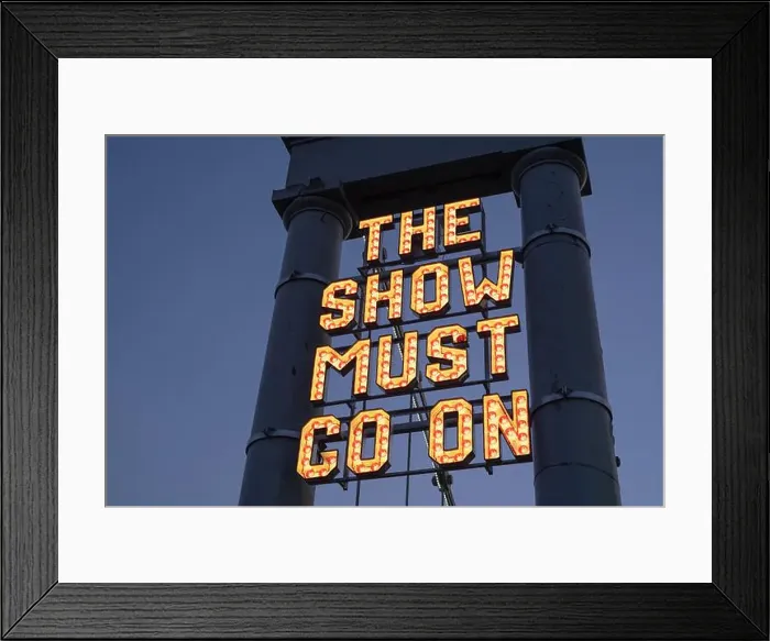 Framed Print : Neon sign The Show Must Go On installed by The Stove Network over the Dumfries Suspension Bridge Framed Print : Neon sign The Show Must Go On installed by The Stove Network over the Dumfries Suspension Bridge