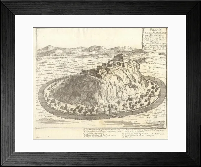 Framed Print : Forteresse de Mongast'. Munkacs Vara. Mukachevo Castle. Ukraine. DE FER, 1705 Framed Print : Forteresse de Mongast'. Munkacs Vara. Mukachevo Castle. Ukraine. DE FER, 1705
