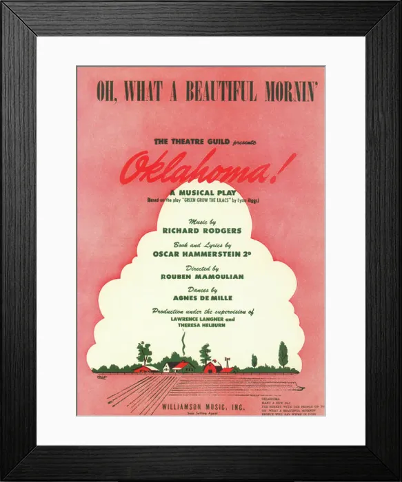 Framed Print : Oklahoma! Oh What a Beautiful Morning musical vintage poster, 1943 - Editorial use only Framed Print : Oklahoma! Oh What a Beautiful Morning musical vintage poster, 1943 - Editorial use only