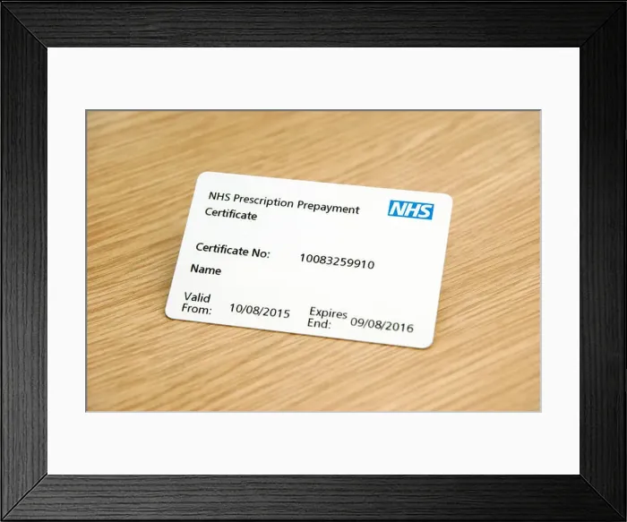 Framed Print : NHS prescription prepayment certificate (useful when lots of medication is taken eg 2 or more scripts a month)