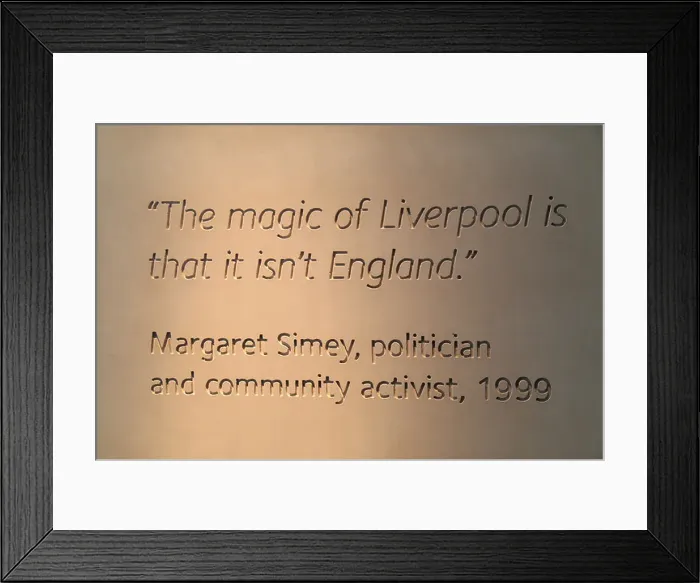 Framed Print : Quotation by Margaret Simey in the Museum of Liverpool on Pier Head, Liverpool, UK