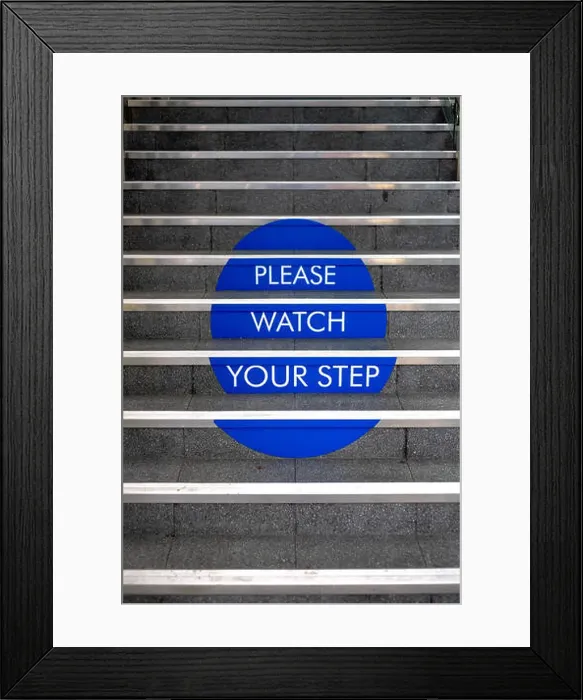 Framed Print : Please Watch Your Step Health And Safety Stairs Framed Print : Please Watch Your Step Health And Safety Stairs