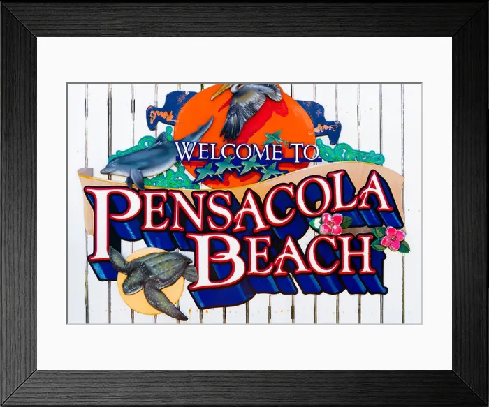 Framed Print : Welcome sign to Pensacola Beach, Gulf Coast, Florida, USA Framed Print : Welcome sign to Pensacola Beach, Gulf Coast, Florida, USA