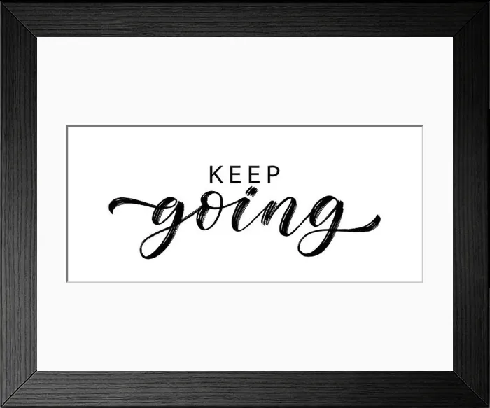 Framed Print : KEEP GOING text hand drawn brush calligraphy Framed Print : KEEP GOING text hand drawn brush calligraphy