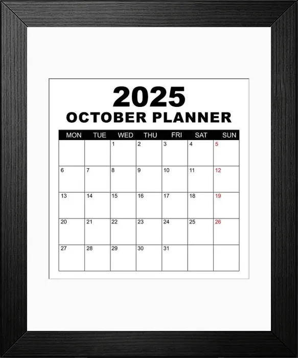 Framed Print : October 2025 Calendar. Week starts on Monday Framed Print : October 2025 Calendar. Week starts on Monday