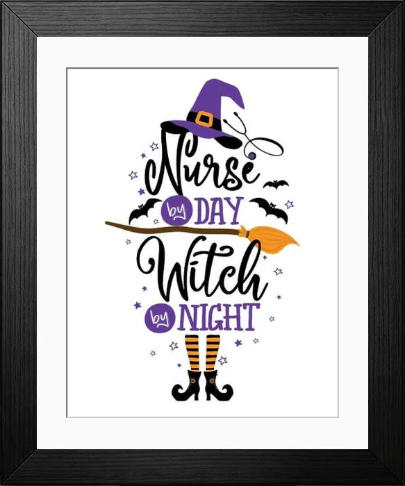 Framed Print : Nurse by day, Witch by Night - Halloween quote on white background with broom