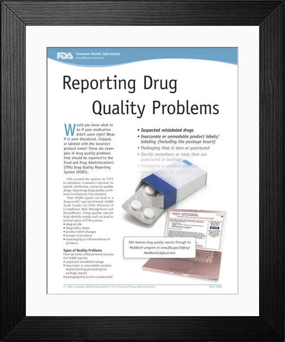 Framed Print : The FDA's Drug Quality Reporting System (DQRS) Framed Print : The FDA's Drug Quality Reporting System (DQRS)