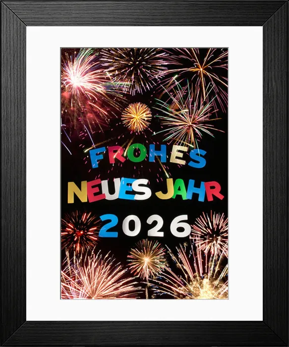 Framed Print : FROHES NEUES JAHR 2026 Framed Print : FROHES NEUES JAHR 2026