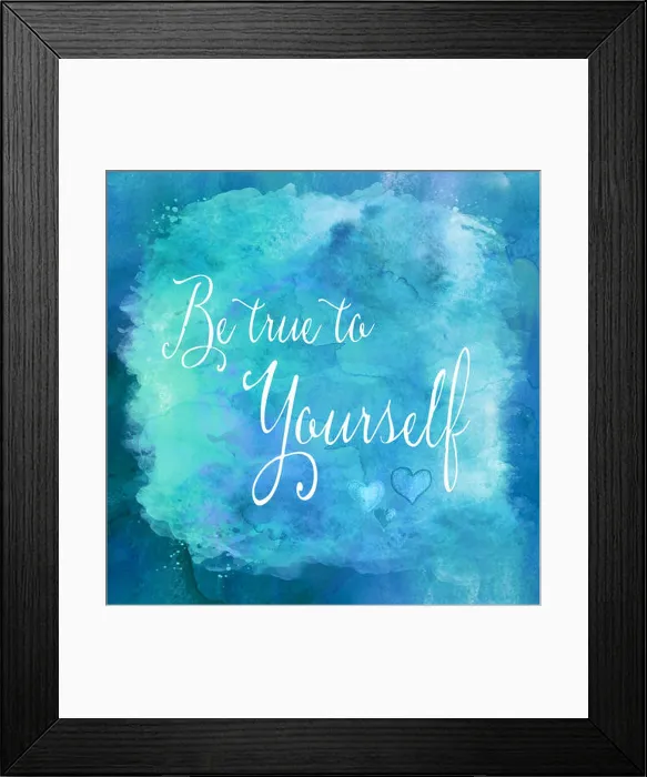 Framed Print : Be True To Yourself Watercolor Motivational Quote | Wall Art Inspirational Quotes in Teal, Blue, Purple, and White Framed Print : Be True To Yourself Watercolor Motivational Quote | Wall Art Inspirational Quotes in Teal, Blue, Purple, and White