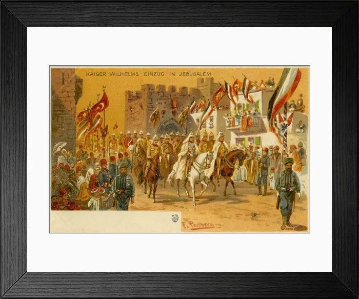 Framed Print : Entry of Kaiser Wilhelm II into Jerusalem, royal visit of 1898 Framed Print : Entry of Kaiser Wilhelm II into Jerusalem, royal visit of 1898