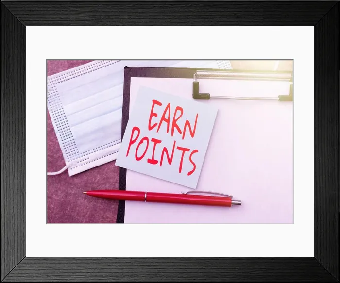Framed Print : Handwriting text Earn Points Framed Print : Handwriting text Earn Points