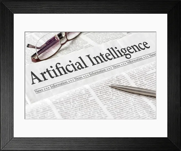 Framed Print : A newspaper with the headline Artificial Intelligence