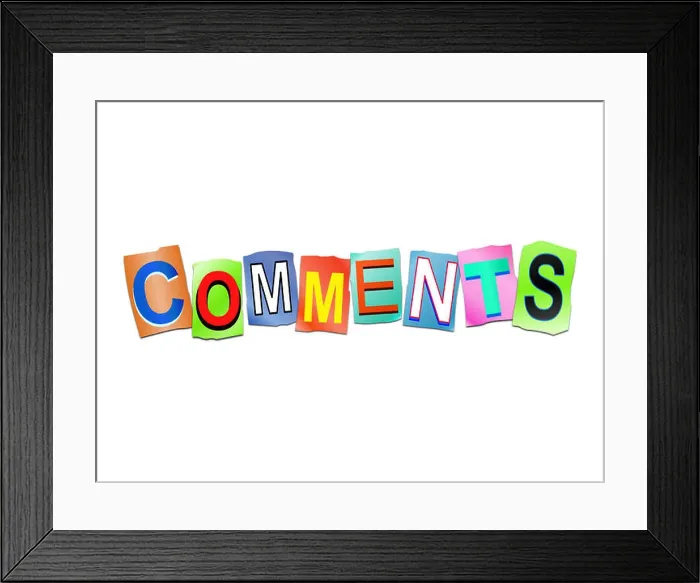 Framed Print : 3d illustration depicting a set of cut out printed letters arranged to form the word comments Framed Print : 3d illustration depicting a set of cut out printed letters arranged to form the word comments