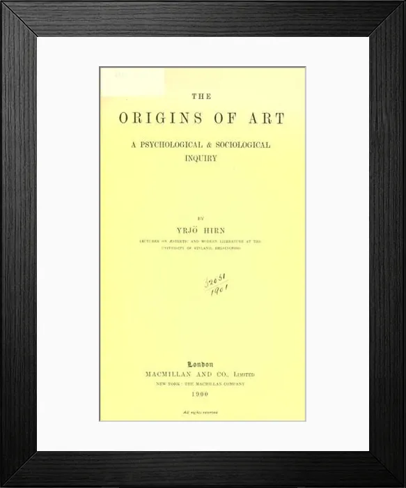 Framed Print : The origins of art : a psychological and sociological inquiry : Hirn, Yrjö Framed Print : The origins of art : a psychological and sociological inquiry : Hirn, Yrjö