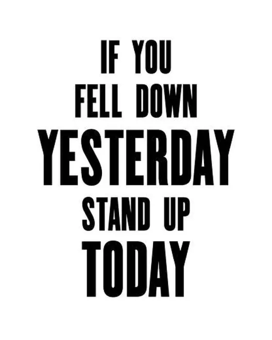 Framed Print : Inspiring motivation quote with text If You Fell Down Yesterday Stand Up Today. Vector typography poster design concept