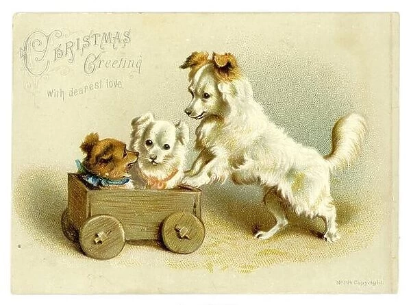 Original, charming Victorian greetings card of cute terrier dog pushing two puppies in a toy wooden truck or cart
