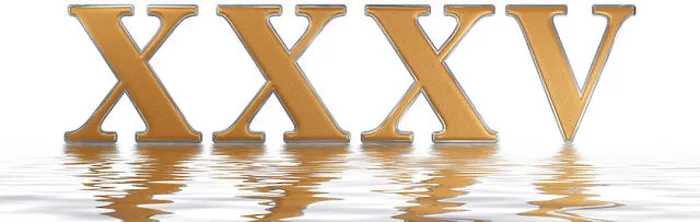 Framed Print : Roman numeral XXXV, quinque et triginta, 35, thirty five, reflected on the water surface, isolated on white, 3d render Framed Print : Roman numeral XXXV, quinque et triginta, 35, thirty five, reflected on the water surface, isolated on white, 3d render