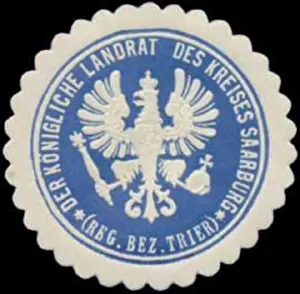 Territorial Prints: 1337 Siegelmarke Der K. Landrat des Kreises Saarburg Reg. Bezirk Trier W0385444