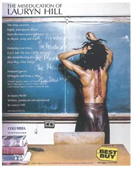 Advertisements Prints: 1998 The Miseducation of Lauryn Hill album promo poster, ph Eric Johnson