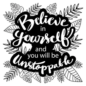 Wall Decor Prints: Believe in yourself and you will be unstoppable. Motivational quote