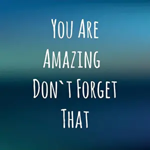 Wise Prints: blue background with cute text YOU ARE AMAZING DONT FORGET THAT for design cards
