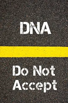 Bussiness Prints: Business Acronym DNA Do Not Accept