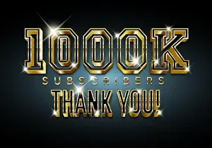 Subscribers Prints: Celebrate reaching 1000k subscribers with this premium gold 3D banner