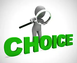Selecting Prints: Choice concept icon means having options to decide preferences