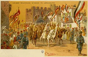 Holy Land Prints: Entry of Kaiser Wilhelm II into Jerusalem, royal visit of 1898
