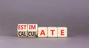 Rise Prints: Estimate or calculate symbol. Concept words Calculate to Estimate on beautiful wooden cubes