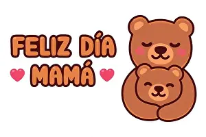 Feliz Dia Mama, Spanish for Happy Mother's Day