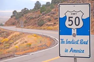 Overland Prints: Highway 50 sign, just east of Austin, Nevada, 'The Loneliest Road in America'