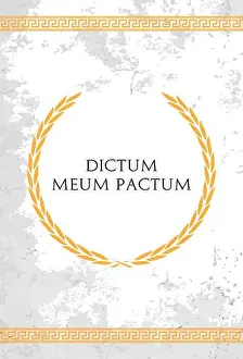Meaningful Prints: The Latin phrase Dictum meum pactum