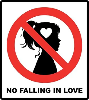 Allowed Prints: No love sign. No falling in love label