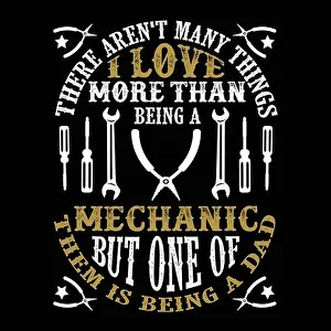 Fathers Day Prints: Mechanic Dad.Father Day Quote and Saying good for print design