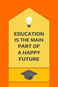Degree Prints: Motivational education poster. Education is the main part of a happy future